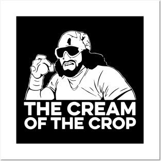 Macho Man The Cream Of The Crop Posters and Art